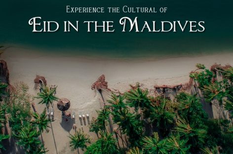 Picking the Ideal Maldivian Home When Celebrating EidWith Your Family