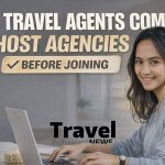 How Travel Agents Compare Host Agencies Before Joining